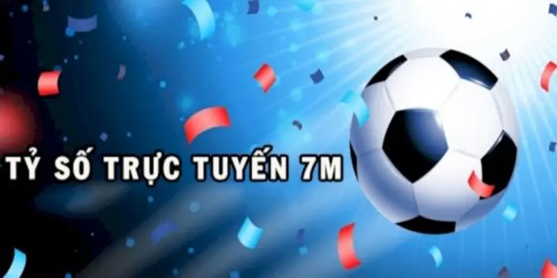 Thể thao trực tuyến 7M hấp dẫn